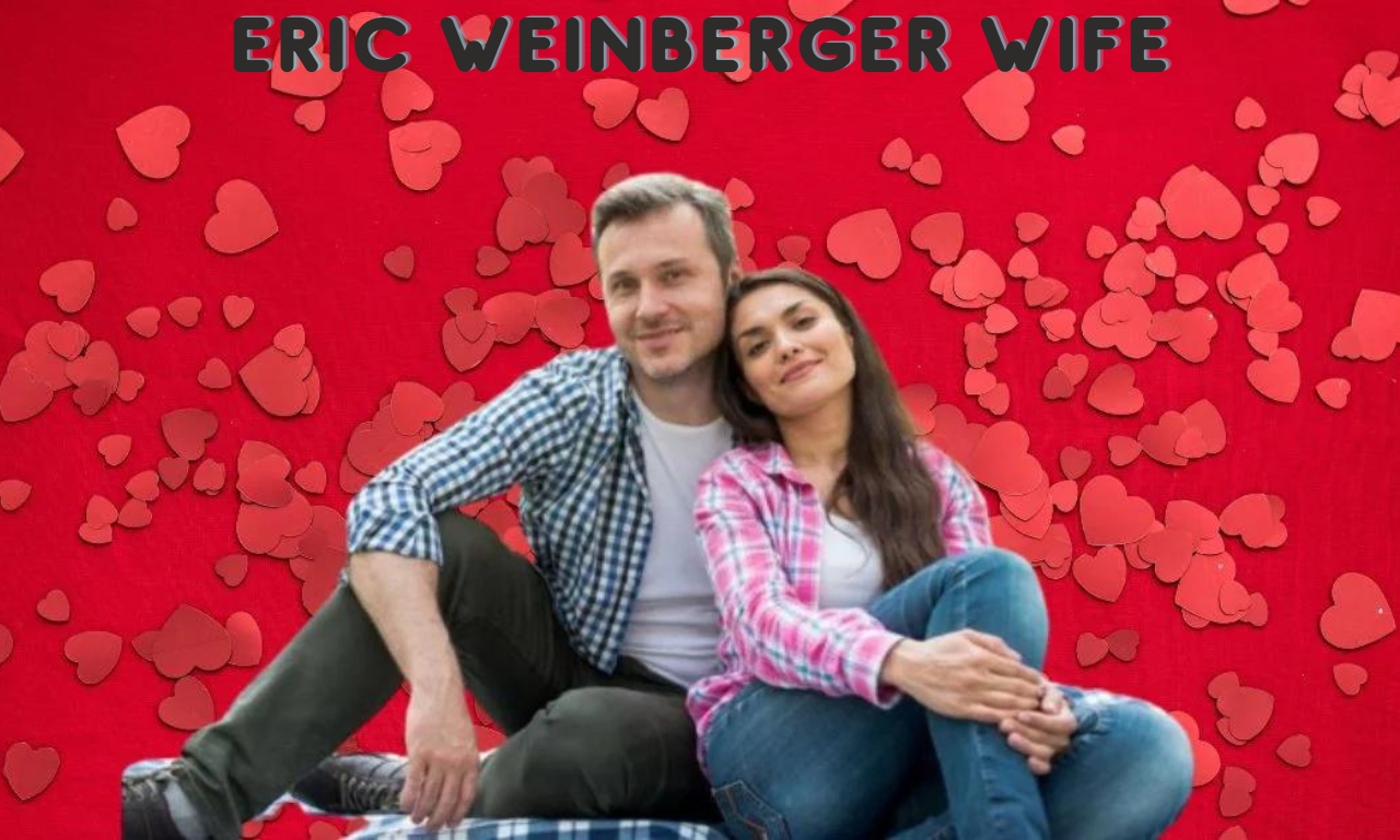 Eric Weinberger Wife": HcPain